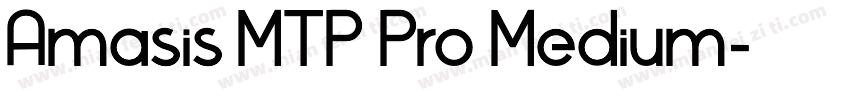 Amasis MTP Pro Medium字体转换